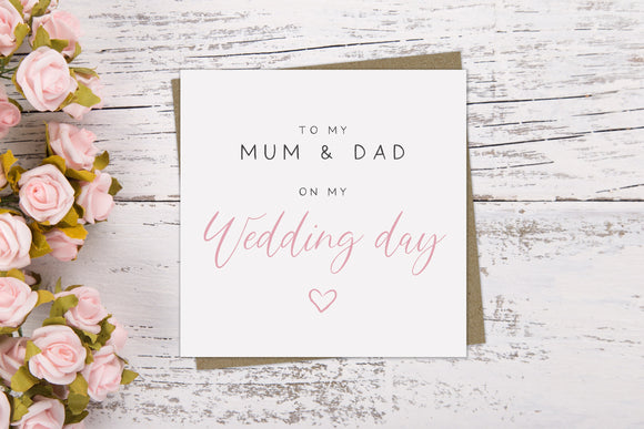 Mum and Dad Wedding Day Card